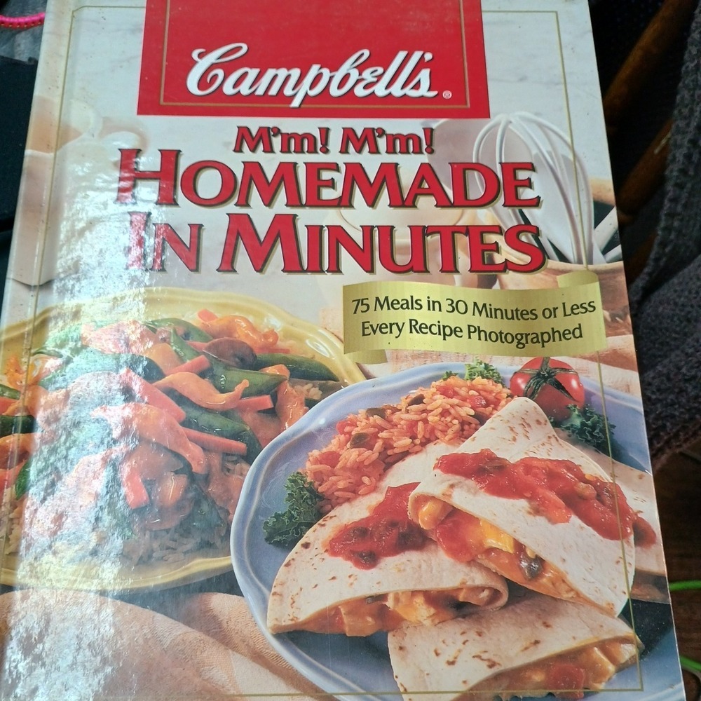 Campbell's‎ M'm! M'm! Homemade in Minutes 75 Meals in 30 Minutes